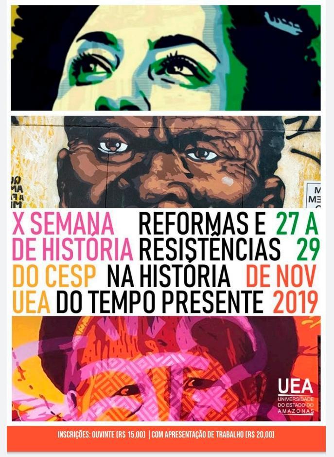 Reformas e Resistências são debatidas em Semana Acadêmica de História da UEA Reformas e Resistências são debatidas em Semana Acadêmica de História da UEA