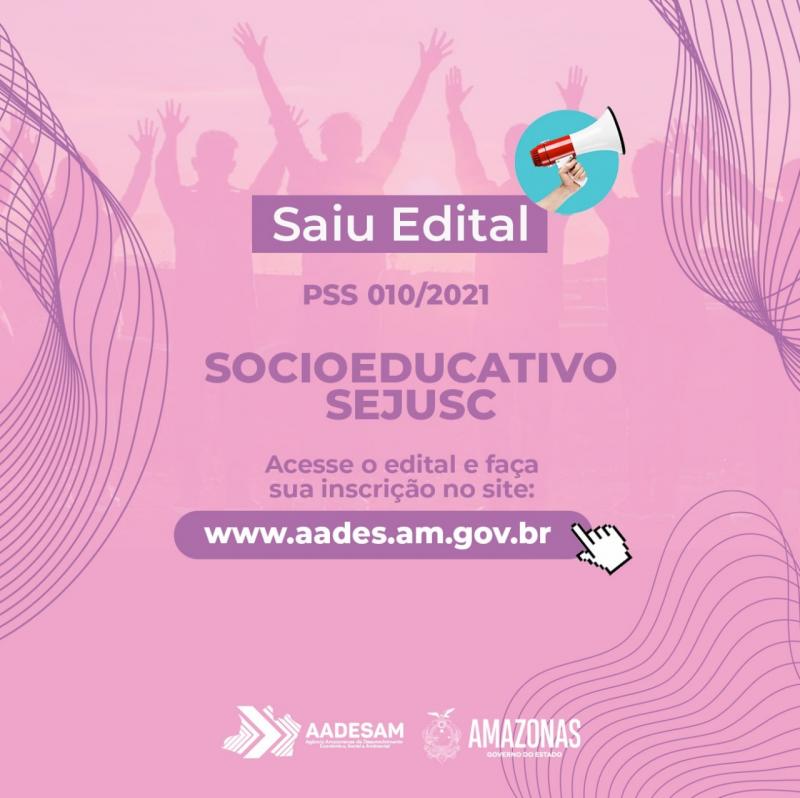 Governo do Amazonas lança Processo Seletivo para apoiar o Sistema Socioeducativo